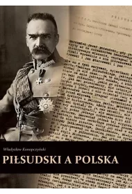 Pi�sudski a Polska