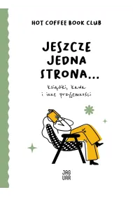 Jeszcze jedna strona… ksi��ki, kawa i inne przyjemno�ci