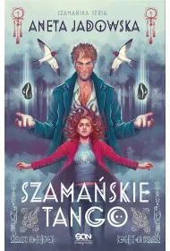 Szamaskie tango. Szamaska seria. Tom 2