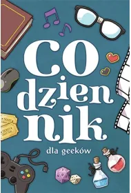 Codziennik dla geek�w