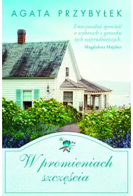 eBook W promieniach szczcia. Bd przy mnie zawsze. Tom 2 mobi epub