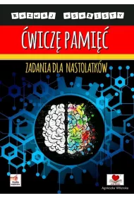 wicz pami. Zadania dla nastolatkw
