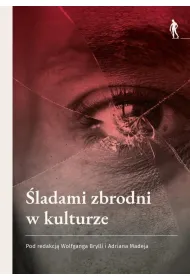 �ladami zbrodni w kulturze