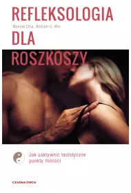 Refleksologia dla rozkoszy