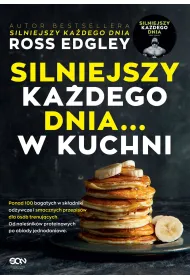 Silniejszy ka�dego dnia... w kuchni