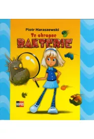 Te okropne bakterie