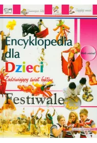 Encyklopedia dla dzieci. festiwale