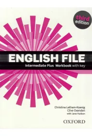 English File 3rd edition Intermediate Plus Workbook with Key