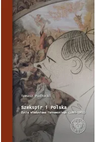 Szekspir i Polska. �ycie W�adys�awa Tarnawskiego