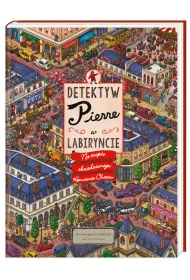Detektyw Pierre w labiryncie. Na tropie skradzionego Kamienia Chaosu