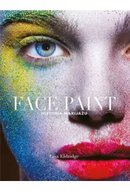 Face Paint. Historia makija�u