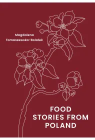 Food Stories from Poland