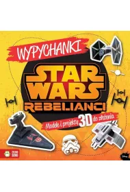 Star Wars Rebelianci. Wypychanki *
