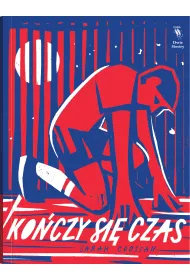 Ko�czy si� czas