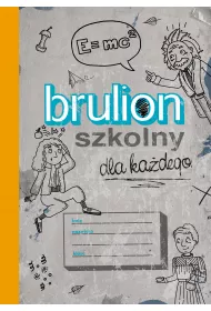 Brulion szkolny dla ka�dego