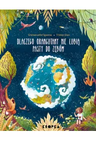 Dlaczego orangutany nie lubi� pasty do z�b�w?