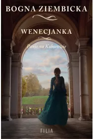Wenecjanka. Panie na Koborowie. Tom 2