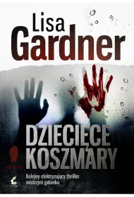 Dzieci�ce koszmary. Detektyw D.D. Warren. Tom 4