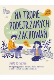 Na tropie podejrzanych zachowa