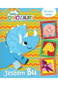 Jestem BU. Moje Dinozaury. Activity z naklejkami