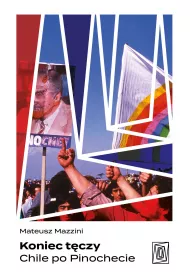 eBook Koniec tczy. Chile po Pinochecie mobi epub