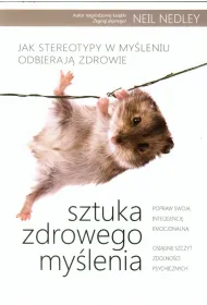Sztuka zdrowego my�lenia