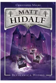 Matt Hidalf i B�yskawica Widmo