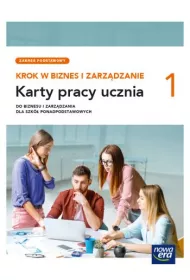Krok w biznes i zarzdzanie 1. Karty pracy ucznia dla szk ponadpodstawowych