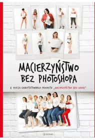 Macierzy�stwo bez photoshopa