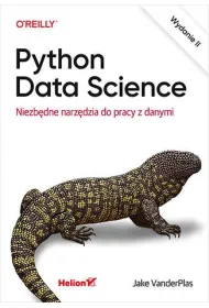 Python Data Science. Niezb�dne narz�dzia do pracy z danymi