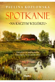 Spotkanie na Kaczym Wzg�rzu