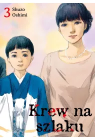 Krew na szlaku. Tom 3