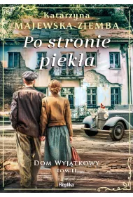 Po stronie piek�a. Dom wyj�tkowy. Tom 2