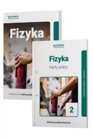Fizyka 2. Podrcznik i karty pracy ucznia. Szkoy ponadpodstawowe. Zakres podstawowy