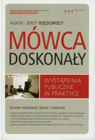M�wca doskona�y. Wyst�pienia publiczne w praktyce