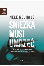 �nie�ka musi umrze�