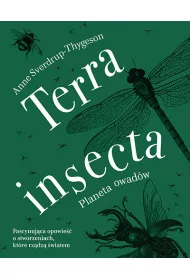 Terra insecta. Planeta owad�w