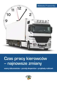 Czas pracy kierowc�w - najnowsze zmiany