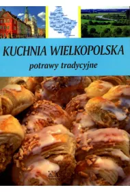 Kuchnia wielkopolska. Potrawy tradycyjne
