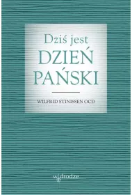 Dzi� jest dzie� pa�ski
