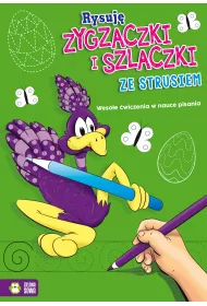 Ze strusiem rysuj� zygzaczki i szlaczki weso�e �wiczenia w nauce pisania