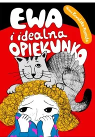 Ewa i idealna opiekunka