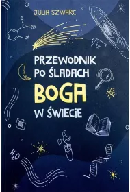 Przewodnik po �ladach Boga w �wiecie
