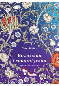 Rozwa�na i romantyczna. (Wydanie ilustrowane)