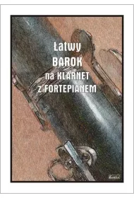 �atwy Barok na klarnet z fortepianem