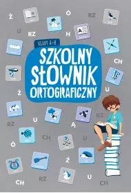 Szkolny s�ownik ortograficzny