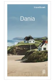 Dania. Travelbook. Wydanie 2