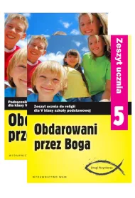 Pakiet Obdarowani przez Boga. Drogi Przymierza. Podrcznik i zeszyt ucznia do religii dla 5 klasy szkoy podstawowej