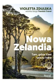 Nowa Zelandia. Tam, gdzie Kiwi ta�czy hak�