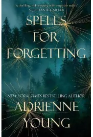 Spells for Forgetting